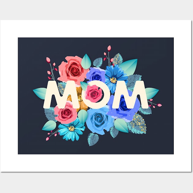 Mom roses Wall Art by Mako Design 